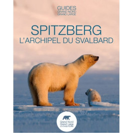 Livre Spitzberg L Archipel Du Svalbard Gngl