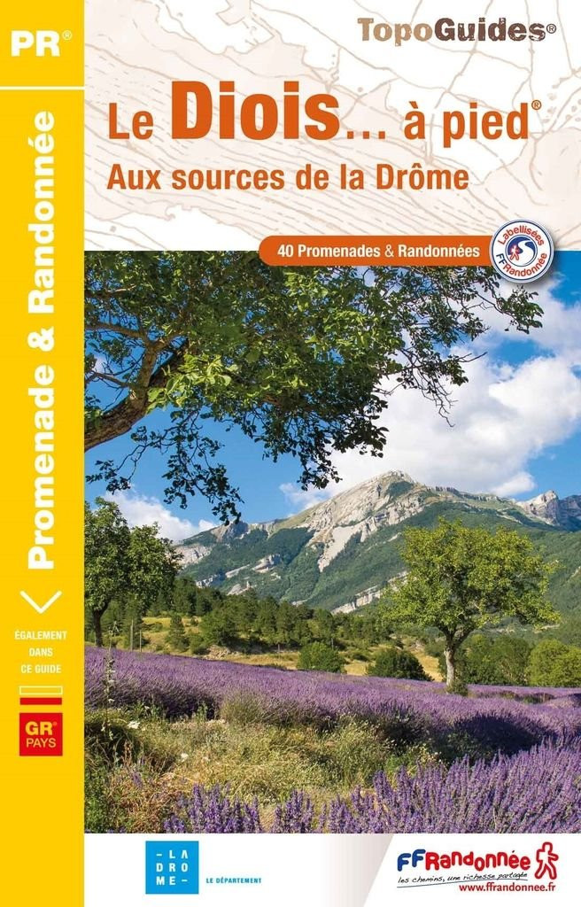 Topoguide randonnée pédestre - Le Diois… à pied
