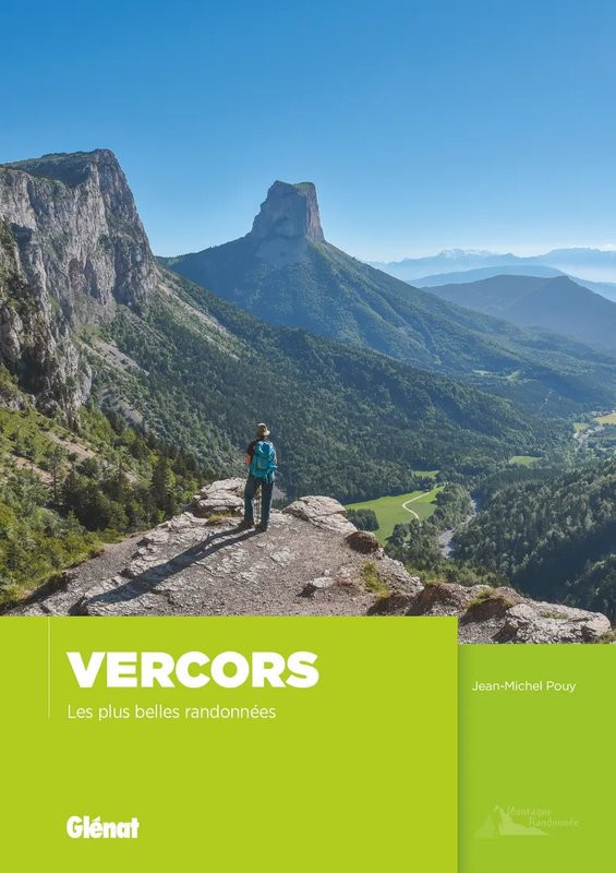 30 randonnées pédestres tous niveaux - Drôme les plus belles randonnées
