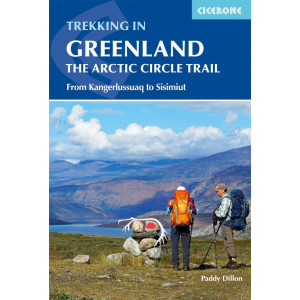 Trekking in Greenland – The Arctic Circle Trail - Cicerone